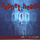 Daze of Dawn - Puppet Heads