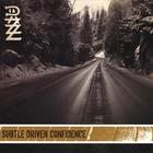 Dazz - Subtle Driven Confidence