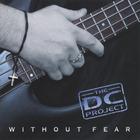 DC Project - Without Fear