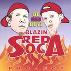 De Red Boyz - Blazin' Red Soca Project