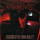 Dead for Days - Disassociated from Reality