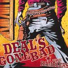 Deal's Gone Bad - The Ramblers