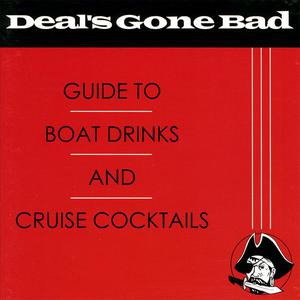 Guide To Boat Drinks And Cruise Cocktails