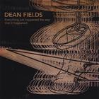 Dean Fields - Everything just happened the way that it happened