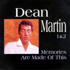 Dean Martin - Memories Are Made of This CD1
