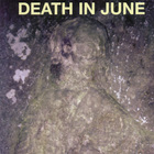 Death In June - Take Care And Control