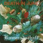 Death In June - Kameradschaft (EP)