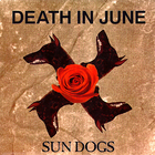 Death In June - Sun Dogs (MCD)
