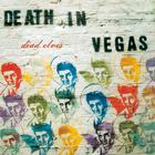 Death in Vegas - Dead Elvis