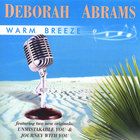 Deborah Abrams - Warm Breeze