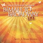 Deborah Jacobson - Bimah To Broadway Act 1