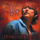 Deborah Liv Johnson - The Good and Bad of It