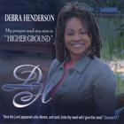 Debra Henderson - Higher Ground