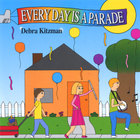 Every Day Is A Parade