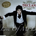 Declan - Love Of My Life CDM