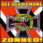 Dee Dee Ramone - Zonked!