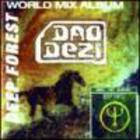 Deep Forest - Dao Dezi