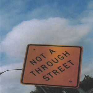 Not  A Through Street
