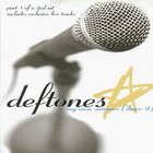 Deftones - My Own Summer CD 1