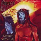 Deicide - Serpents Of The Light