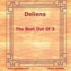 Deliens - The Best Out Of 3