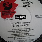 Demon Boyz - Vibes Bw Northside-BDN07 Vinyl
