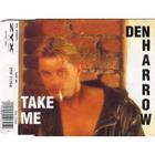 Den Harrow - Take Me (Single)