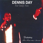 Dennis Day - For Only You