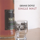 Dennis Doyle - Single Malt