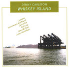 Denny Carleton - Whiskey Island