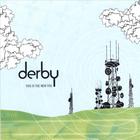 Derby - This is the New You