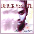 Derek Mckeith - The Signature