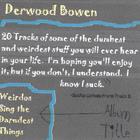 Derwood Bowen - Weirdos Sing the Darndest Things
