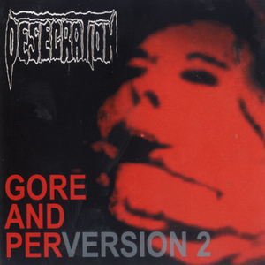 Gore And Perversion 2