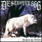 Deströyer 666 - Unchain The Wolves