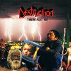 Destruction - Them Not Me (EP)