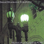 Detroit Illharmonic Symphony - Phantom of the Illharmonic