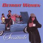 Detroit Women - Sassitude