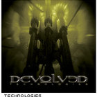 Devolved - Technologies