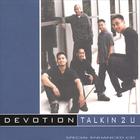 Devotion - Talkin 2 U Enhanced CD Single