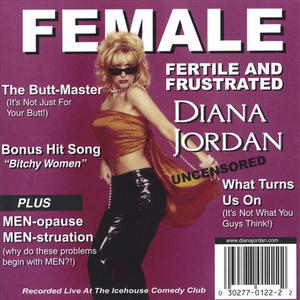 Female, Fertile and Frustrated