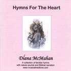 Diana McMahan - Hymns For The Heart