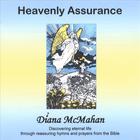 Diana McMahan - Heavenly Assurance