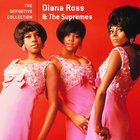 Diana Ross & the Supremes - The Definitive Collection