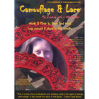Camouflage & Lace: My Journey with a Windbender