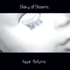 Diary Of Dreams - Freak Perfume (Limited Edition)