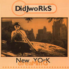 Didjworks - New York Dreaming