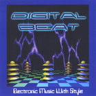 Digital Beat - Electronic Music With Style