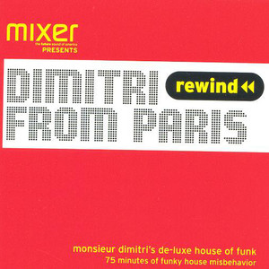 Monsieur Dimitri's De-Luxe House Of Funk (Reissued 2001)
