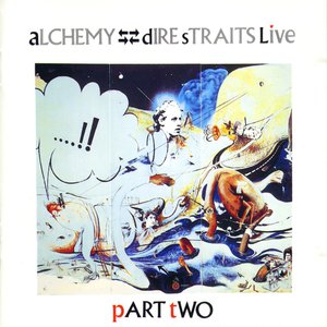 Alchemy - Dire Straits Live (Reissued 1996) CD2